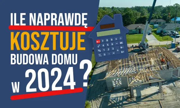 Ile naprawdę kosztuje wybudowanie metra kwadratowego domu? Sprawdź teraz!